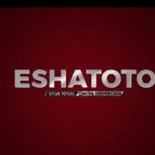 ESHATOTO - Petualangan Aksi yang Menggugah